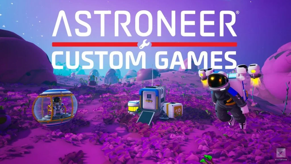 ASTRONEER: Custom Games